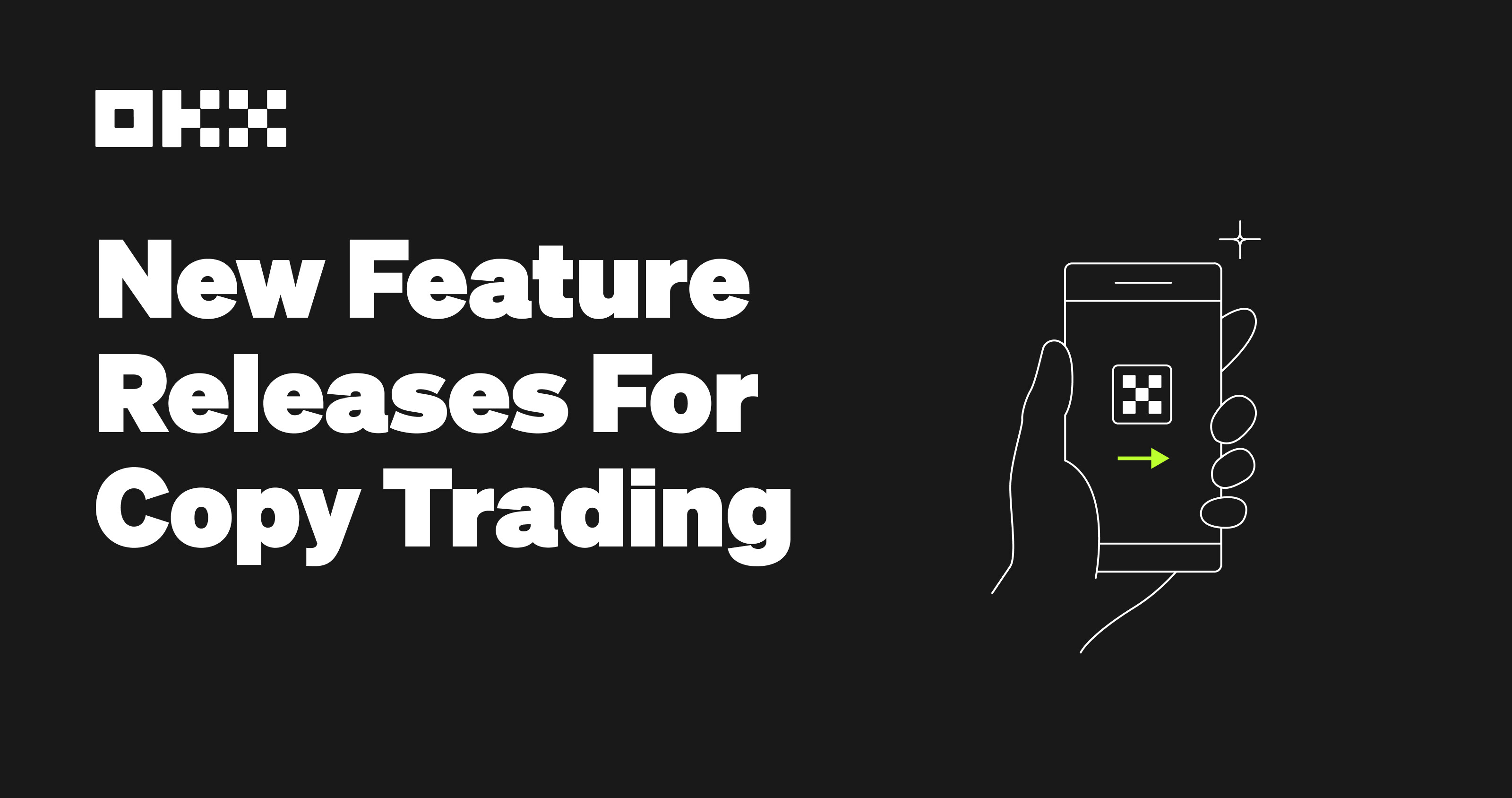 New feature release for copy trading - april