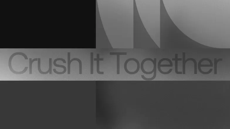 Crushing It Together